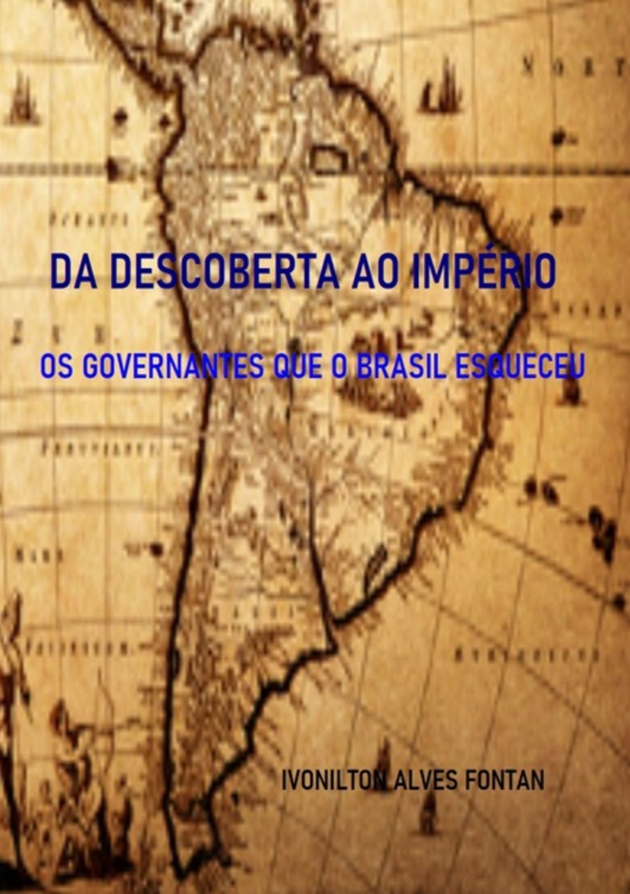 Da Descoberta Ao Império