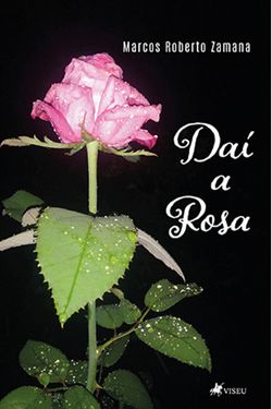 Daí a Rosa