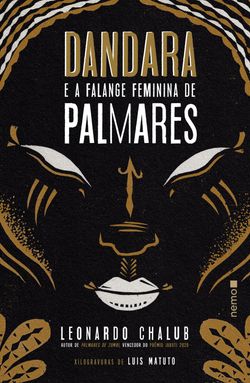 Dandara e a Falange Feminina de Palmares