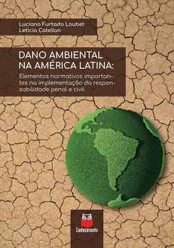 Dano ambiental na América Latina