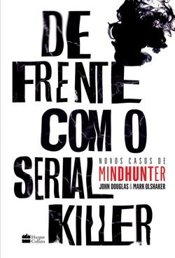 De frente com o serial killer: Novos casos de Mindhunter