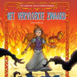 De kinderen van de elfenkoningin 4 - Het vervloekte zwaard