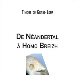 De Néandertal à Homo Breizh