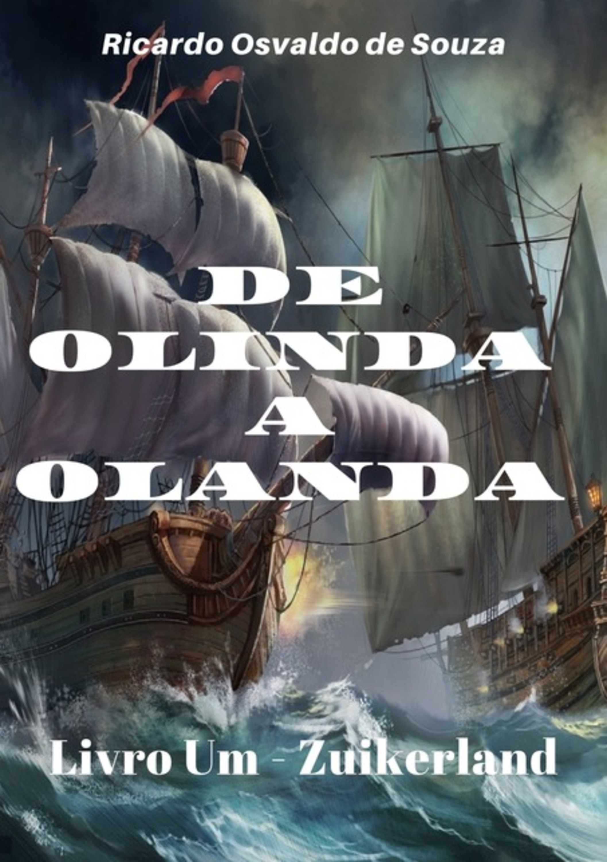 De Olinda A Olanda