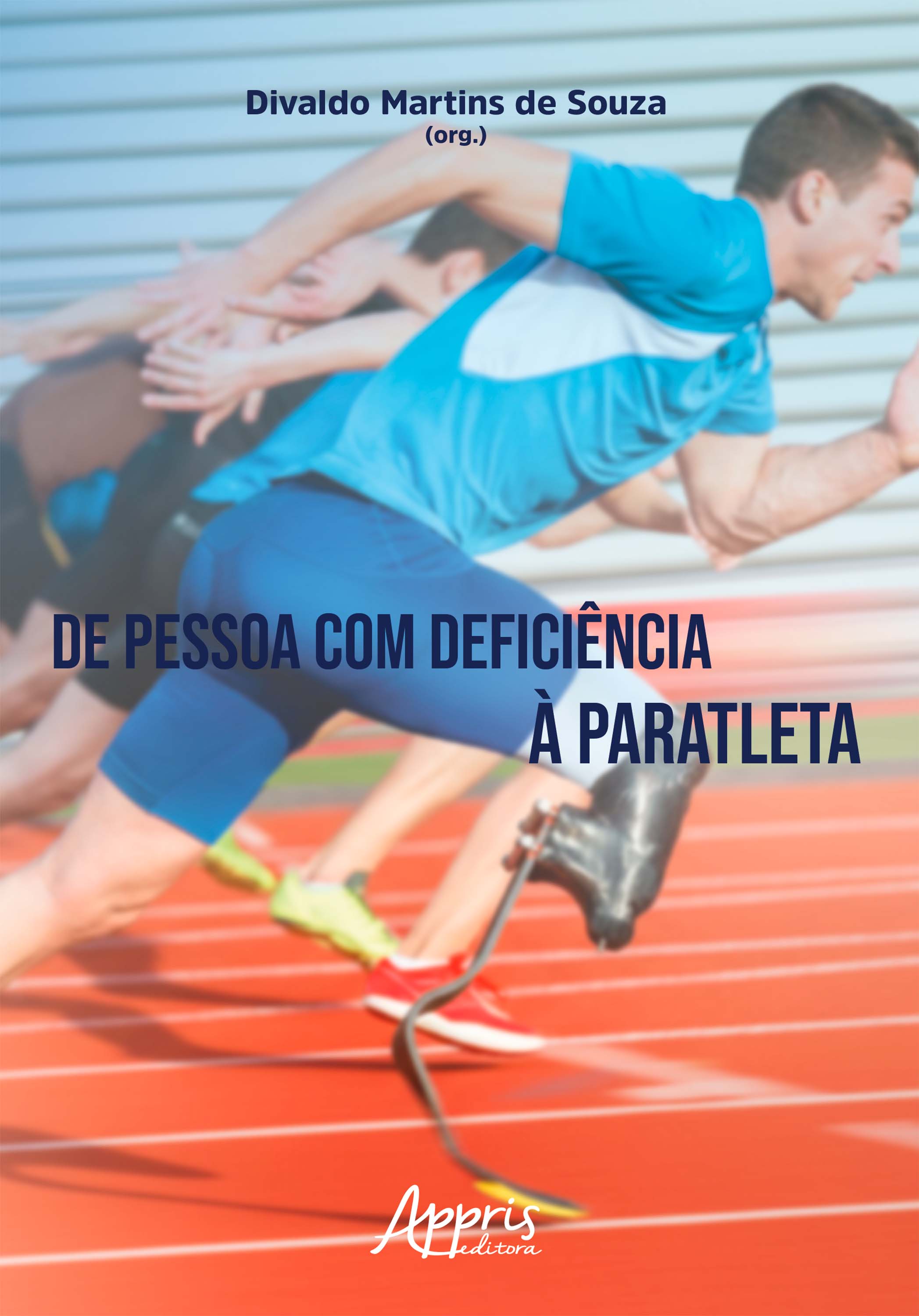 De Pessoa com Deficiência à Paratleta