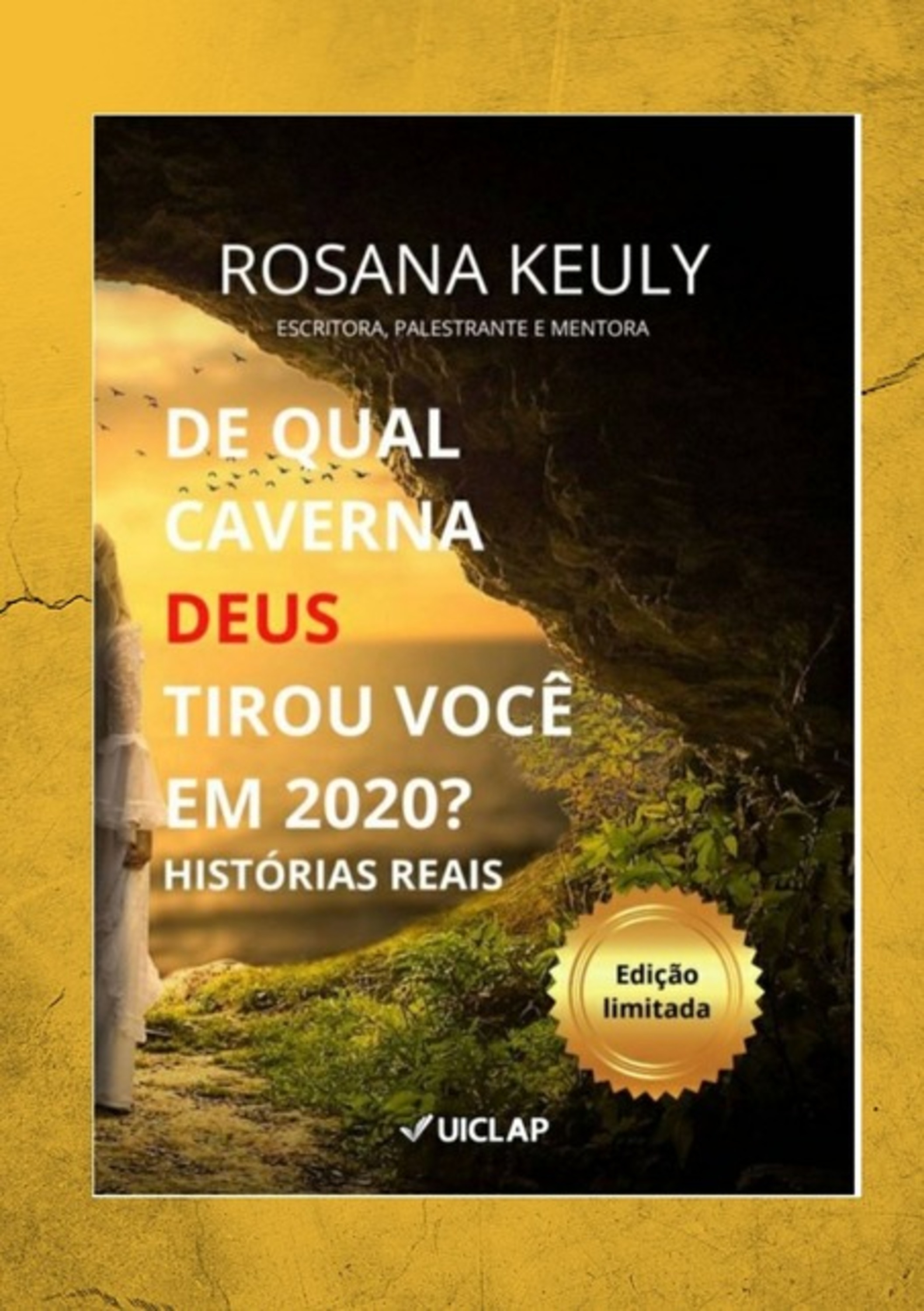 De Qual Caverna Deus Tirou Você Em 2020?