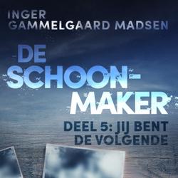 De schoonmaker 5 - Jij bent de volgende