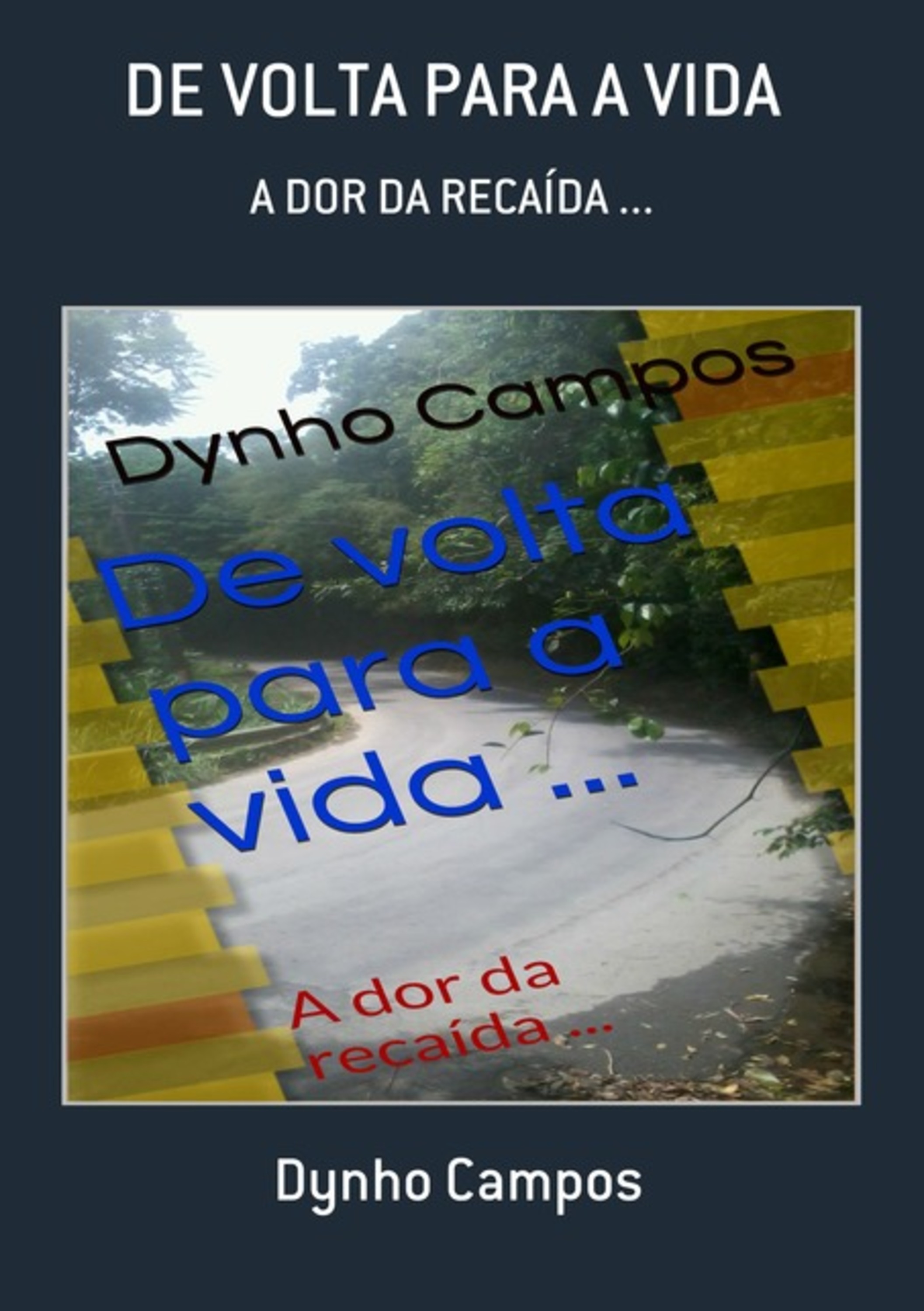 De Volta Para A Vida