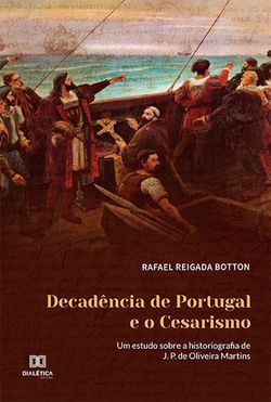 Decadência de Portugal e o Cesarismo