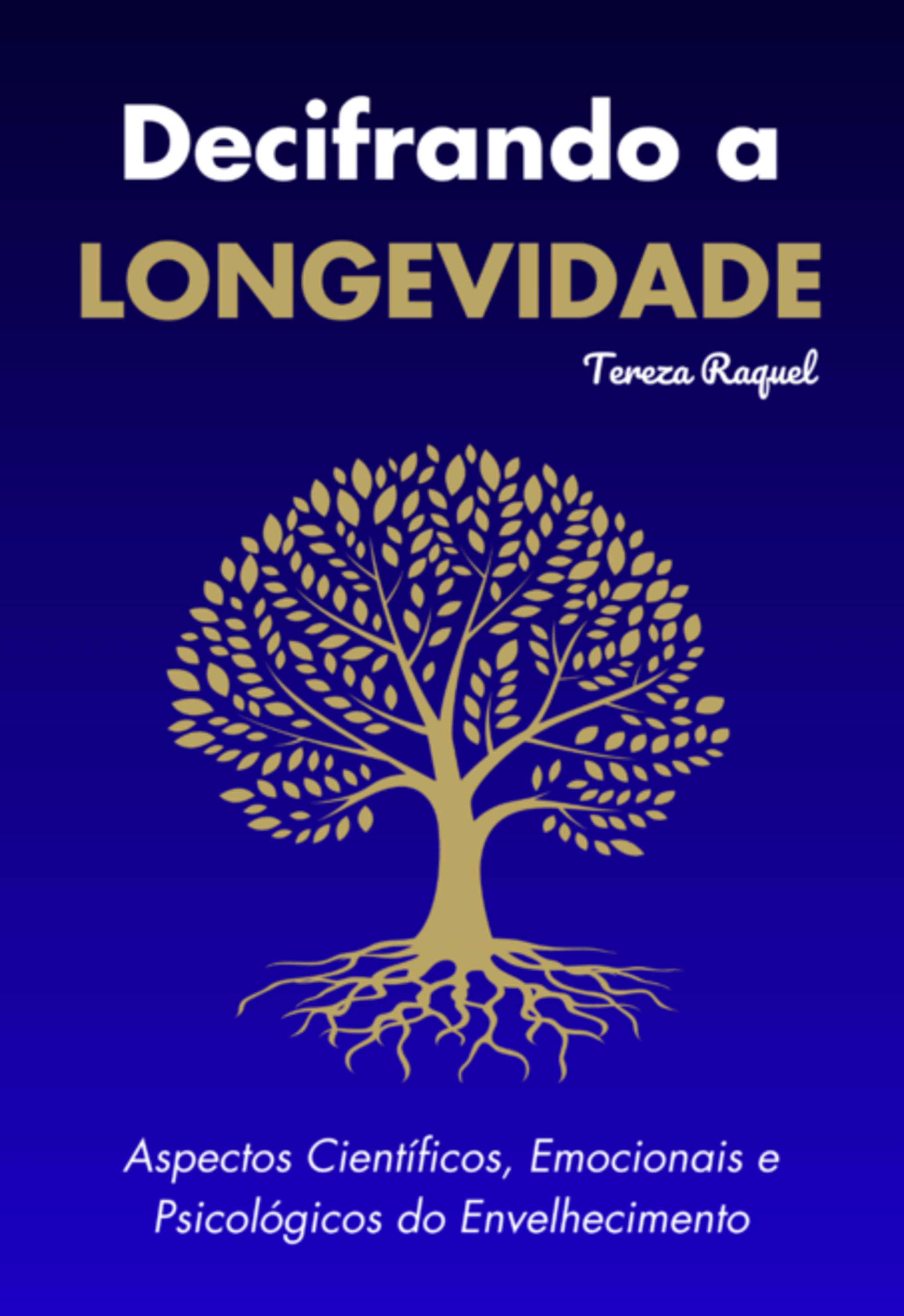 Decifrando A Longevidade