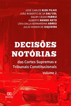 Decisões Notórias das Cortes Supremas e Tribunais Constitucionais