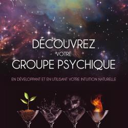 Découvrez votre groupe psychique