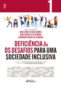 Deficiência & os desafios para uma sociedade inclusiva - Vol 01