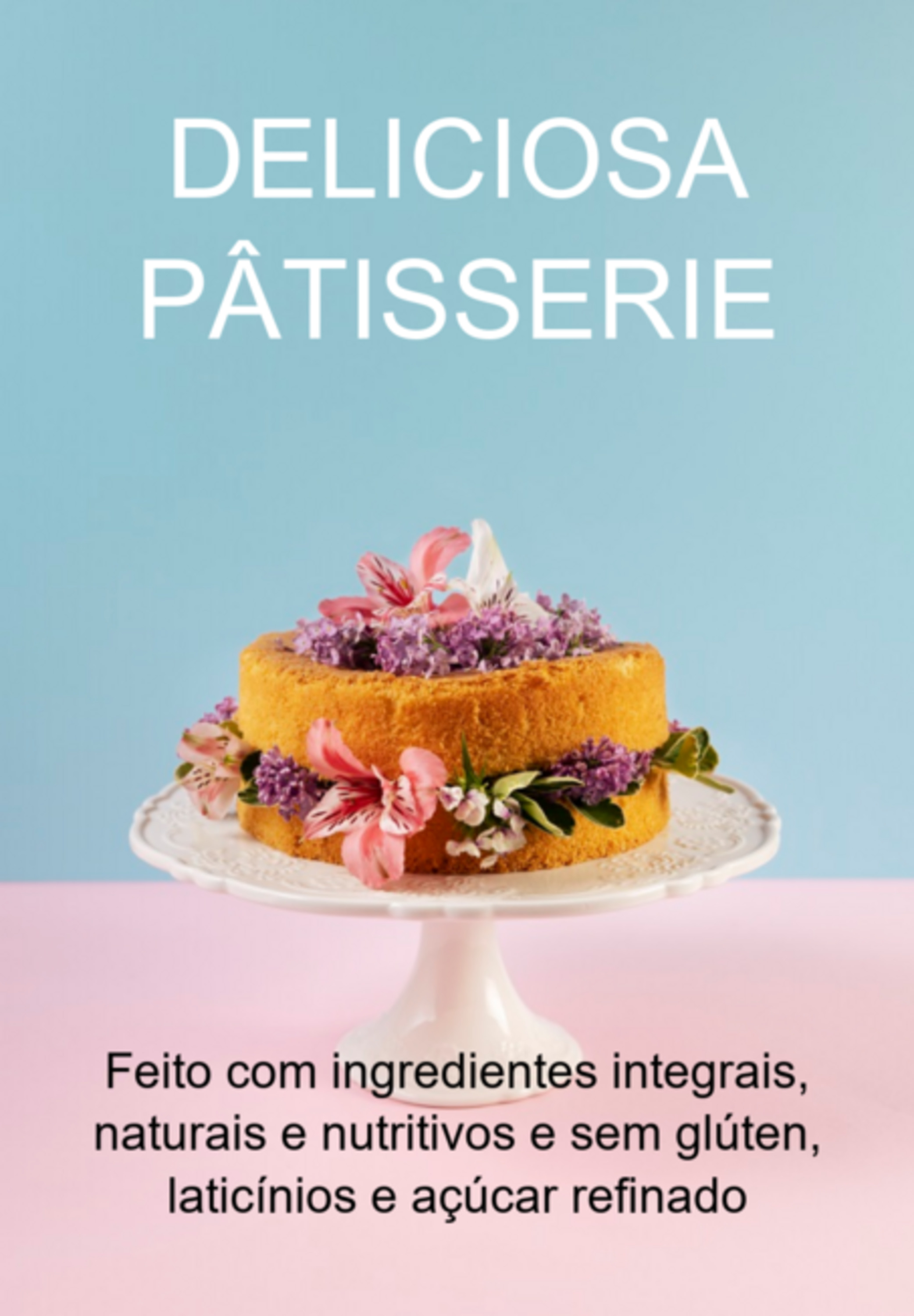 Deliciosa Pâtisserie