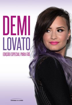 Demi Lovato - Edição Especial para Fãs