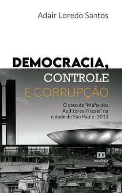 Democracia, Controle e Corrupção