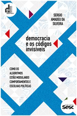 Democracia e os códigos invisíveis