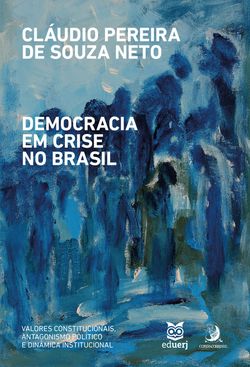 Democracia em crise no Brasil