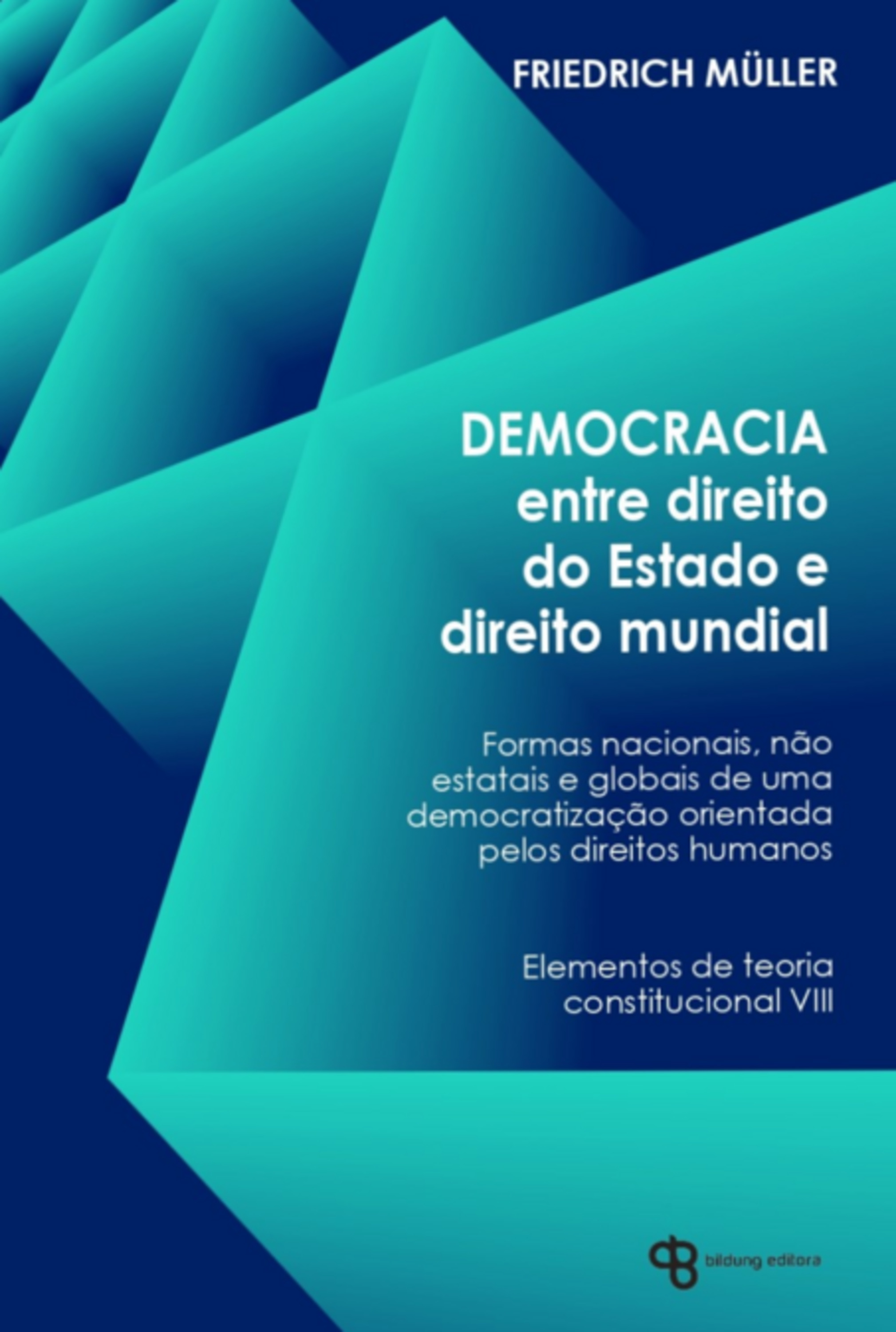 Democracia Entre Direito Do Estado E Direito Mundial