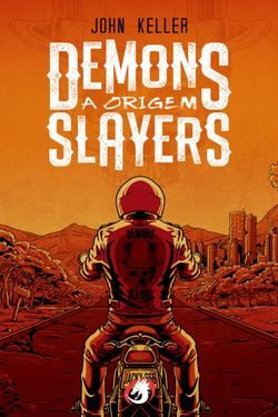 Demons Slayers: a origem