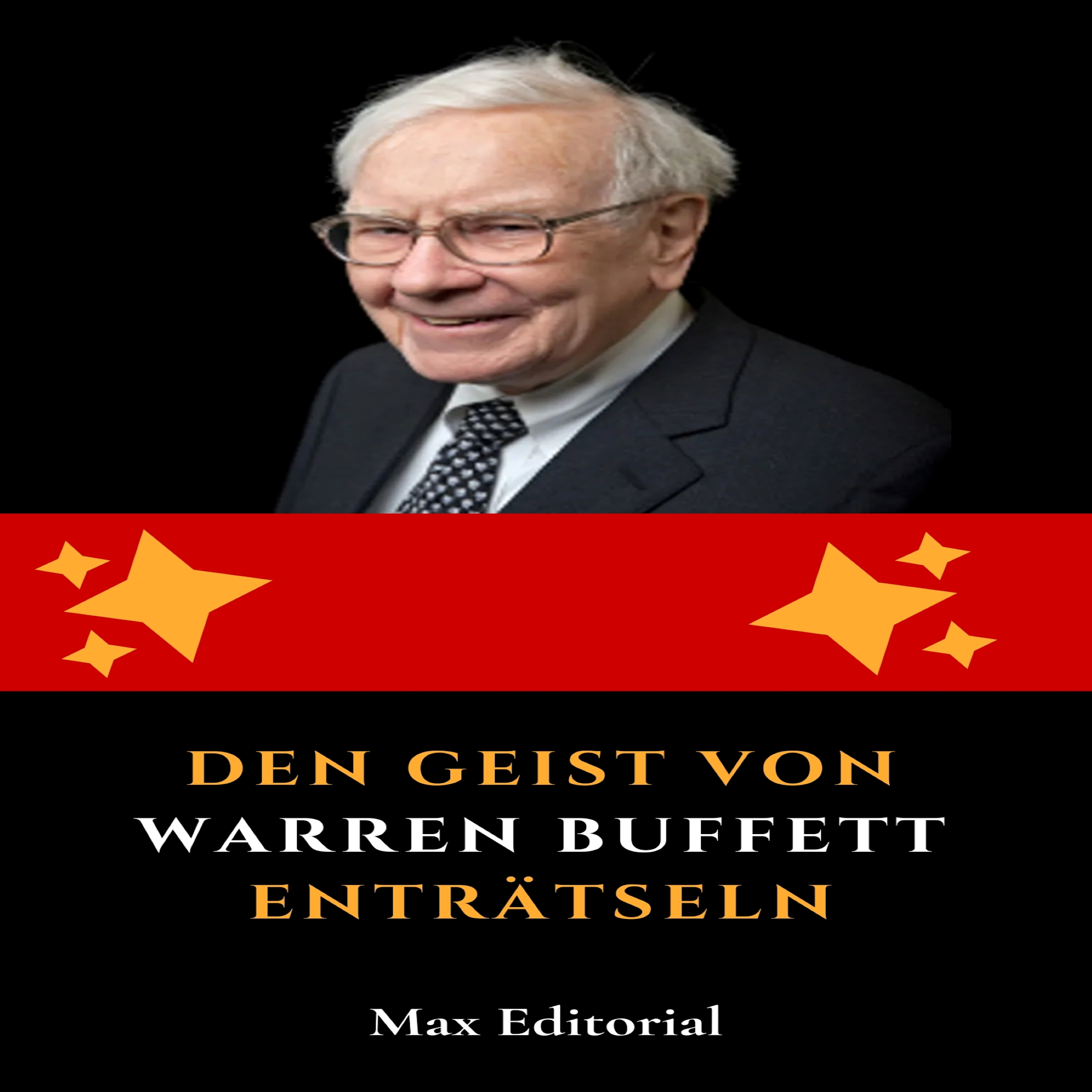 Den Geist von Warren Buffett enträtseln