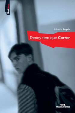 Denny tem que correr