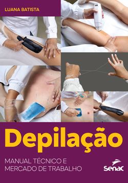 Depilação: manual técnico e mercado de trabalho