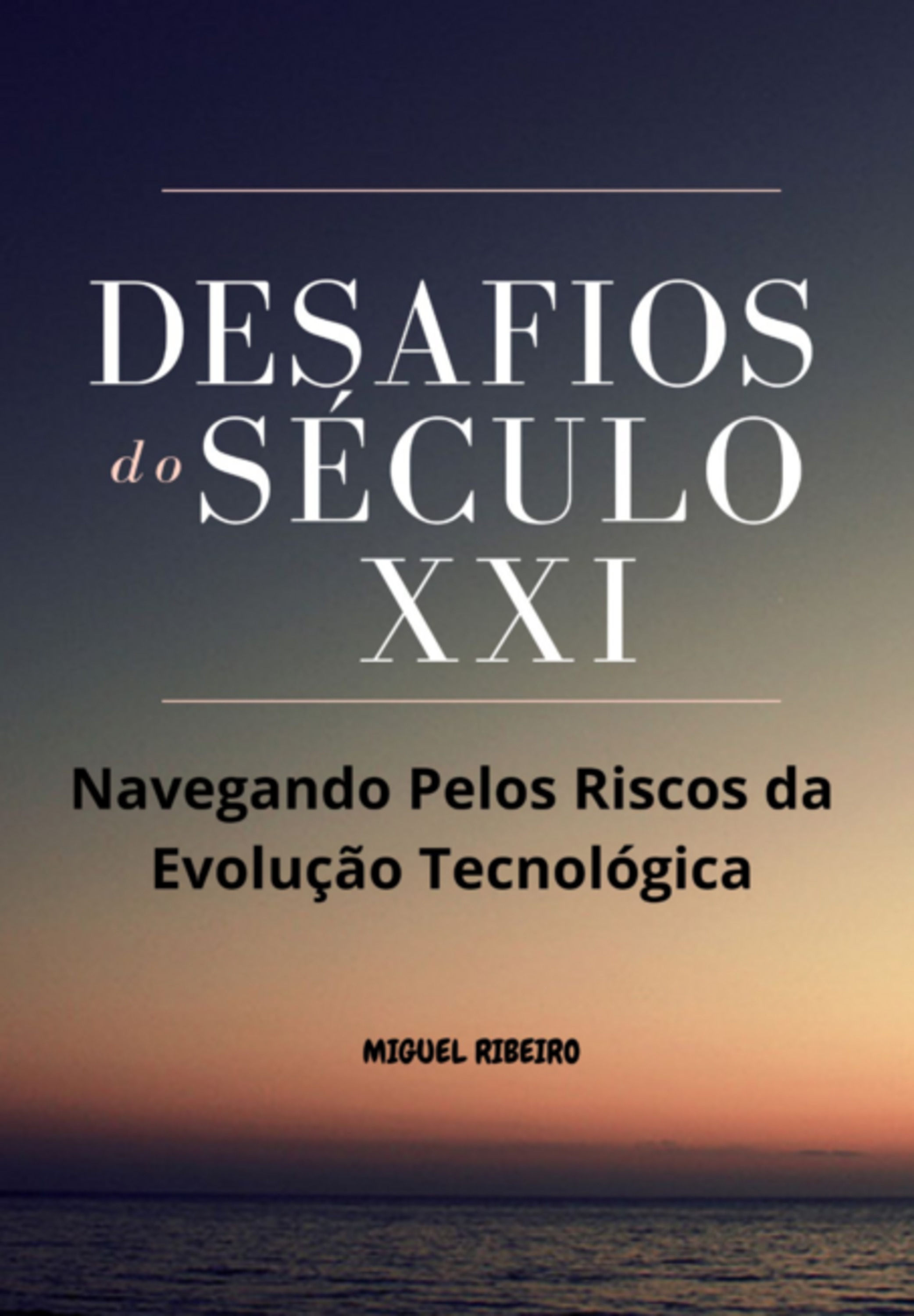 Desafios Do Século Xxi