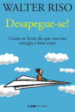 Desapegue-se!