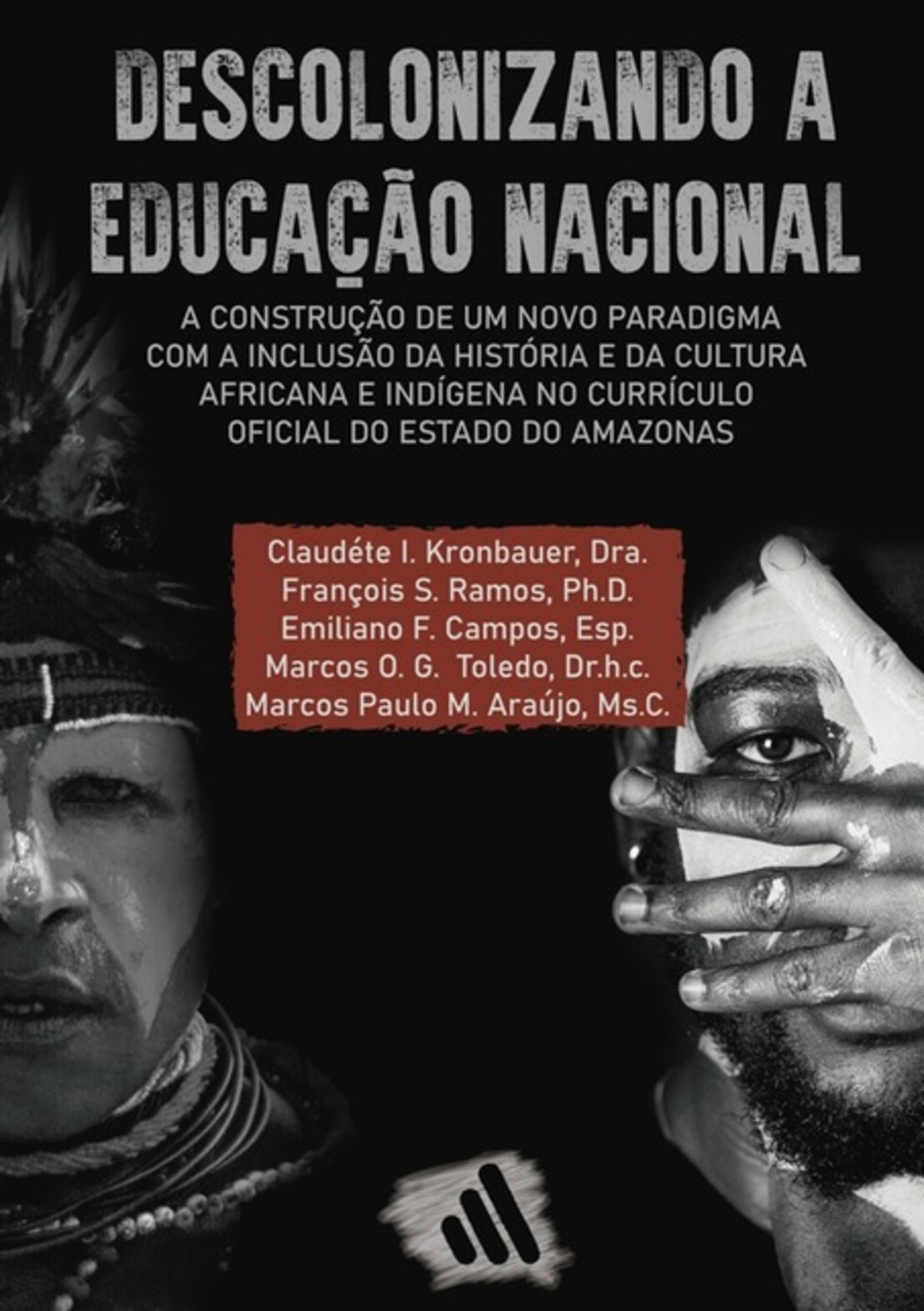 Descolonizando A Educação Nacional: