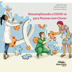 Descomplicando a COVID-19 para Pessoas com Câncer