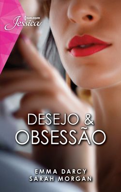 Desejo & obsessão