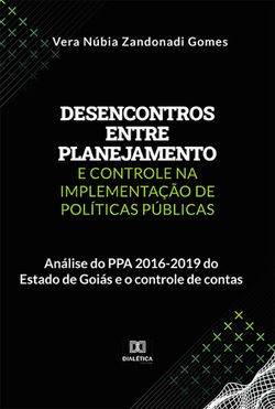 Desencontros entre planejamento e controle na implementação de políticas públicas
