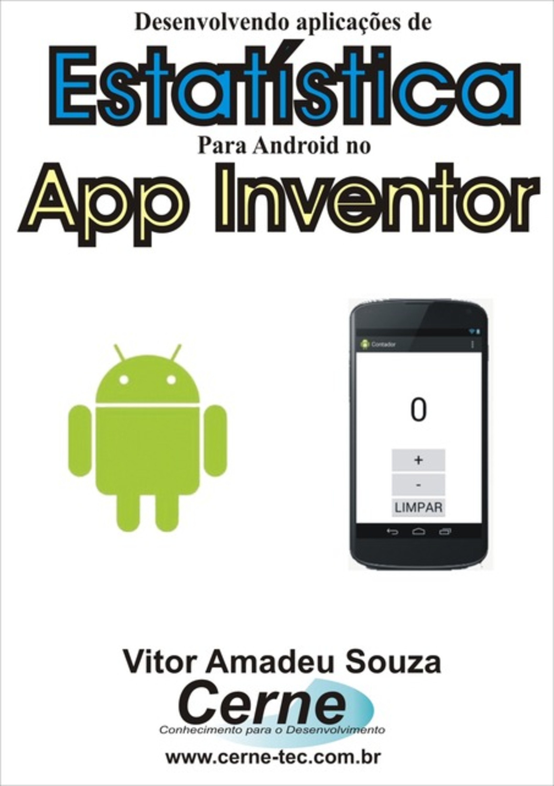 Desenvolvendo Aplicações De Estatística Para Android No App Inventor