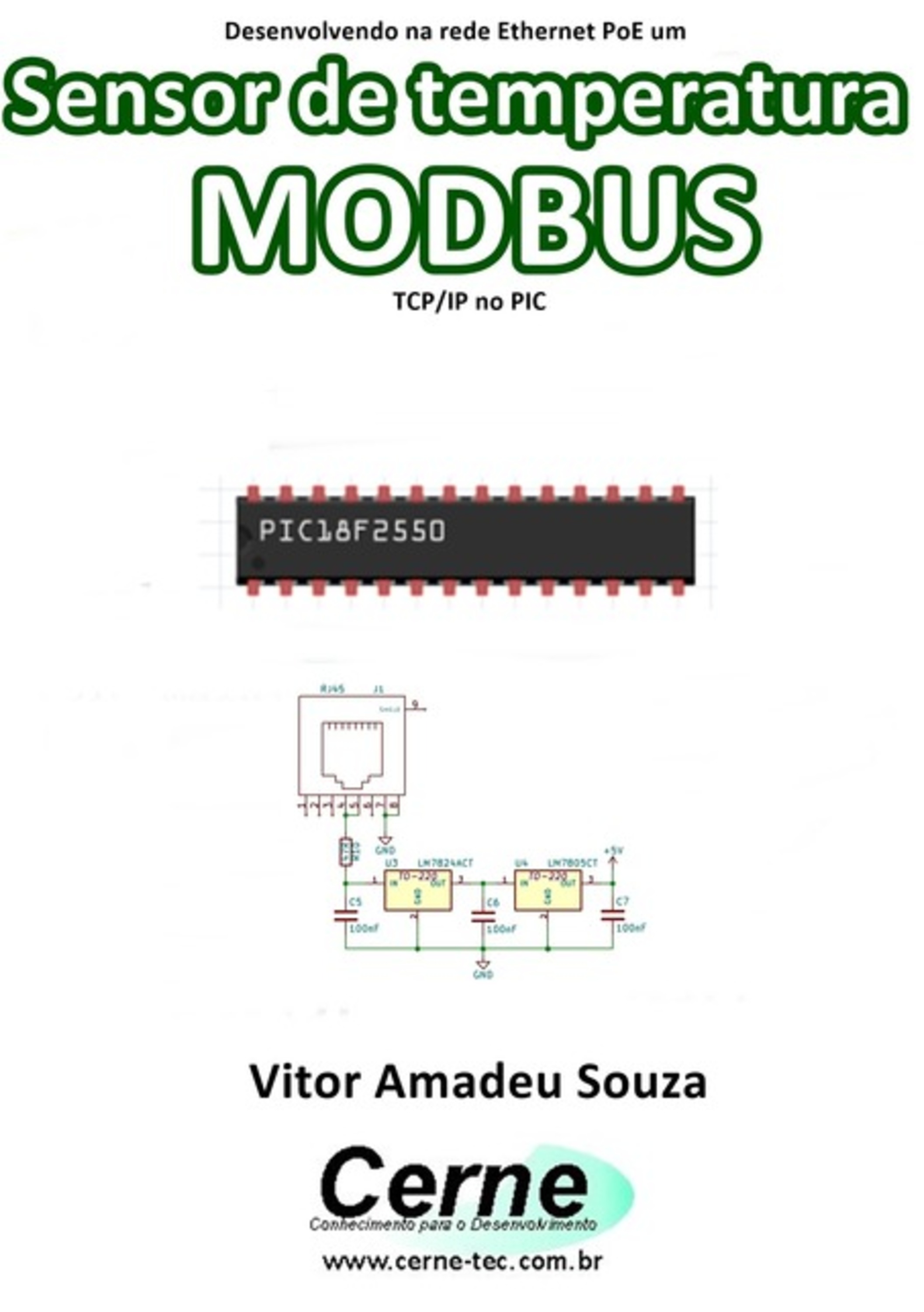 Desenvolvendo Na Rede Ethernet Poe Um Sensor De Temperatura Modbus Tcp/ip No Pic