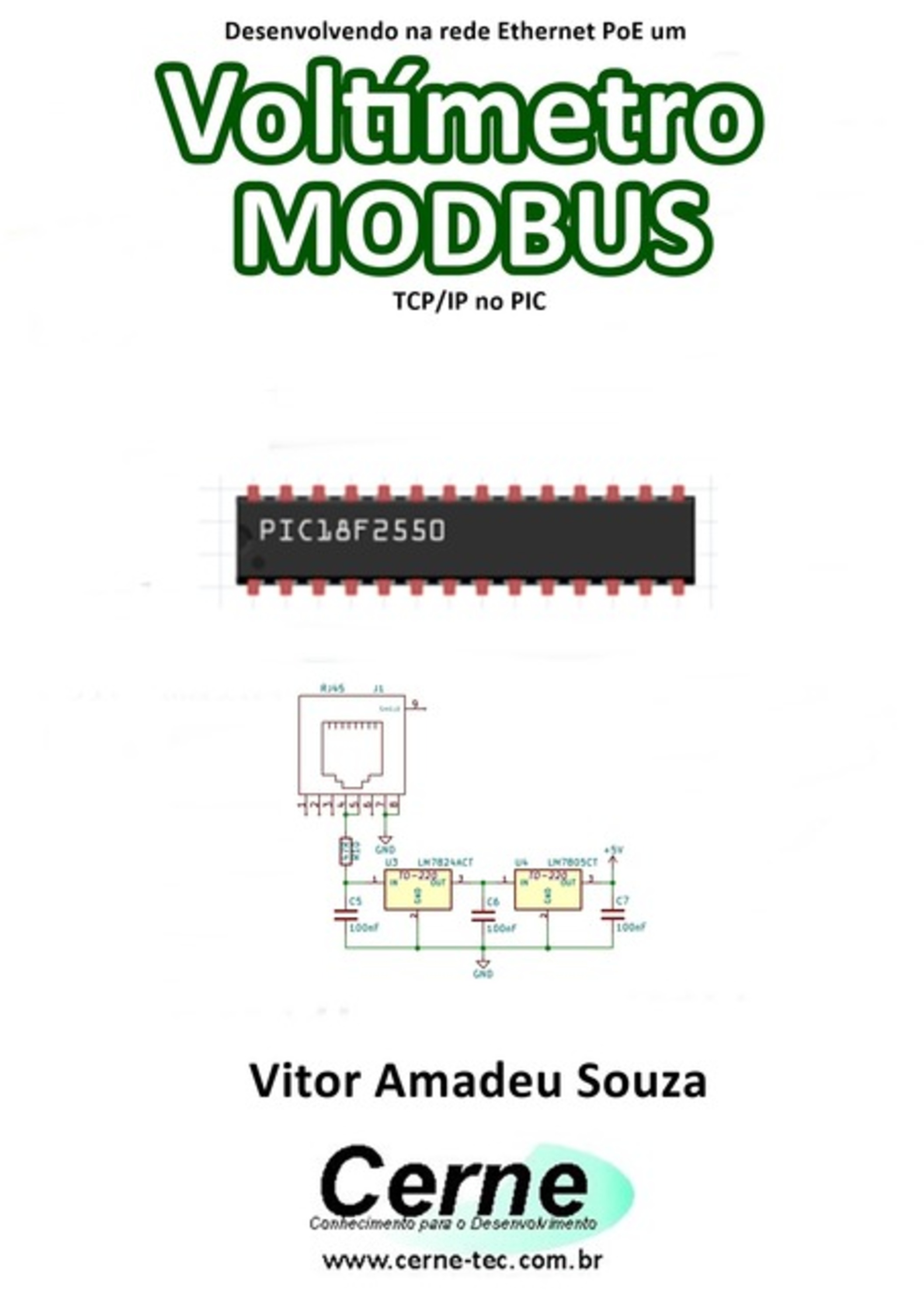 Desenvolvendo Na Rede Ethernet Poe Um Voltímetro Modbus Tcp/ip No Pic