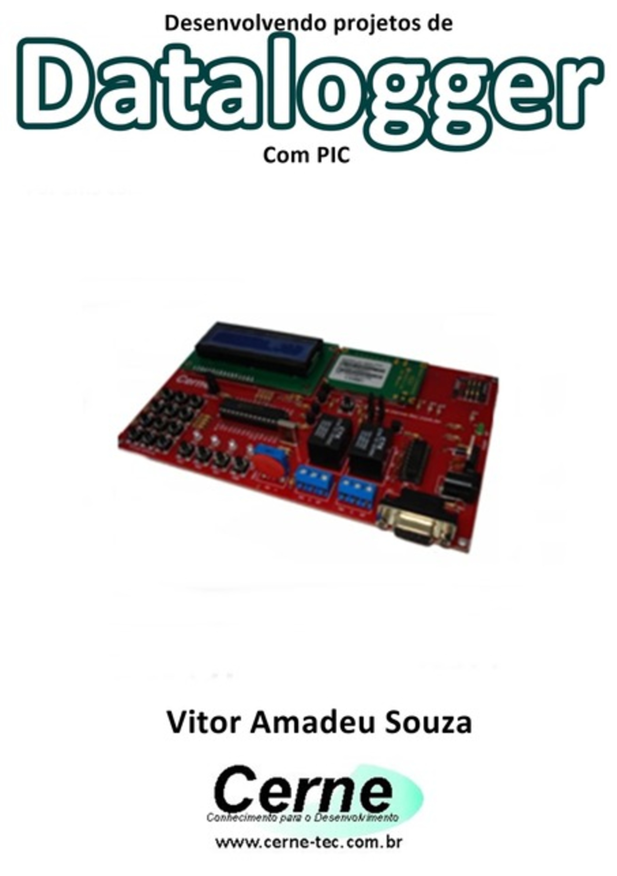 Desenvolvendo Projetos De Datalogger Com Pic