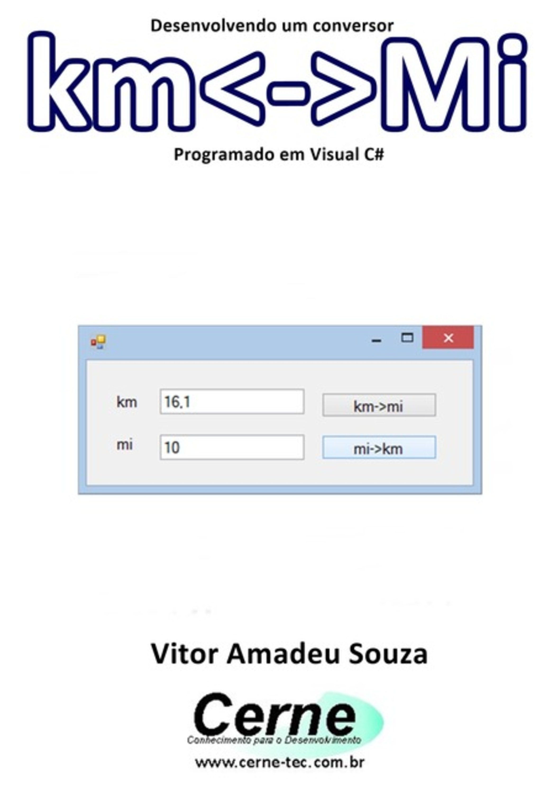 Desenvolvendo Um Conversor Kmmi Programado Em Visual C#