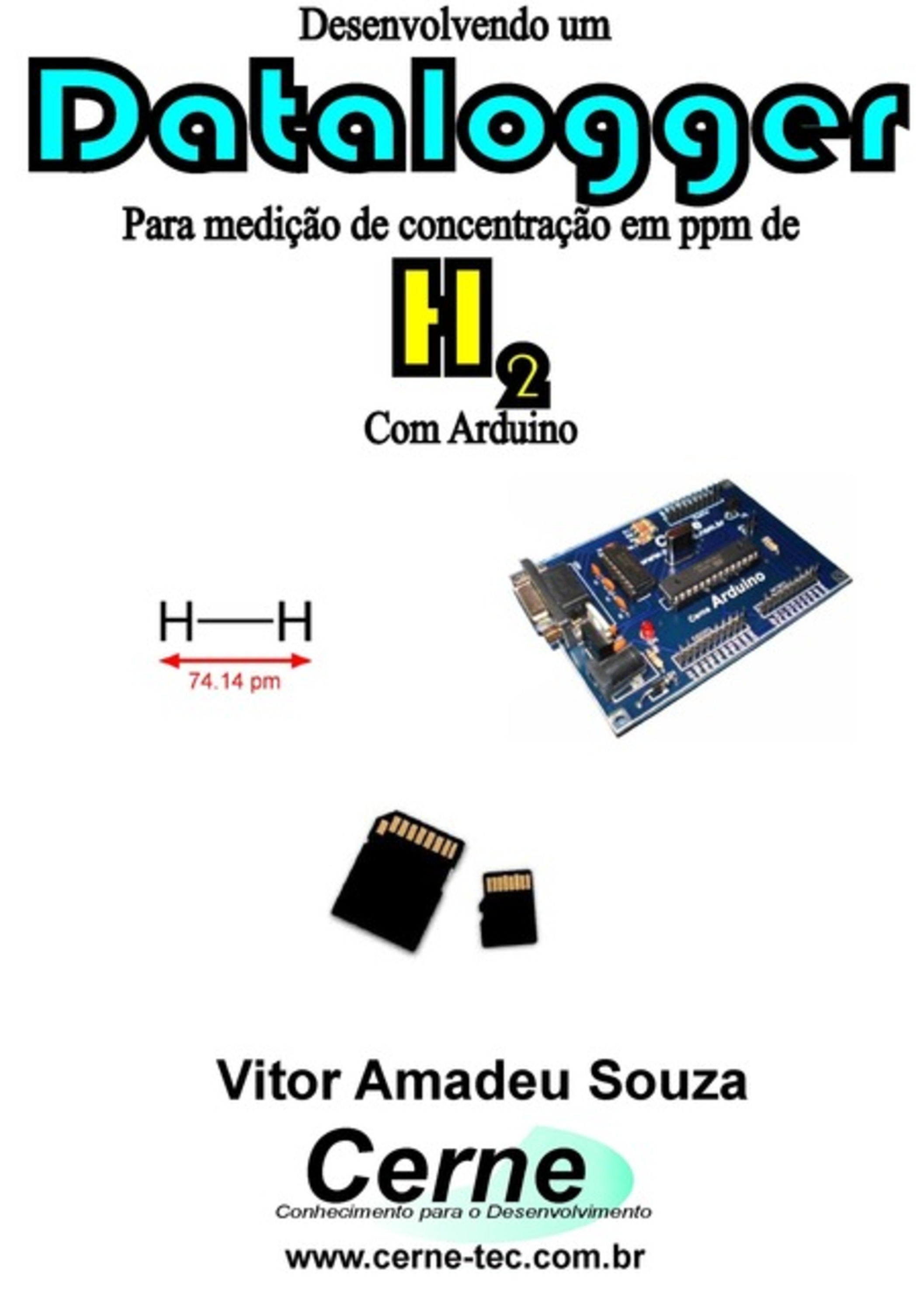 Desenvolvendo Um Datalogger Para Medição De Concentração De H2 Com Arduino