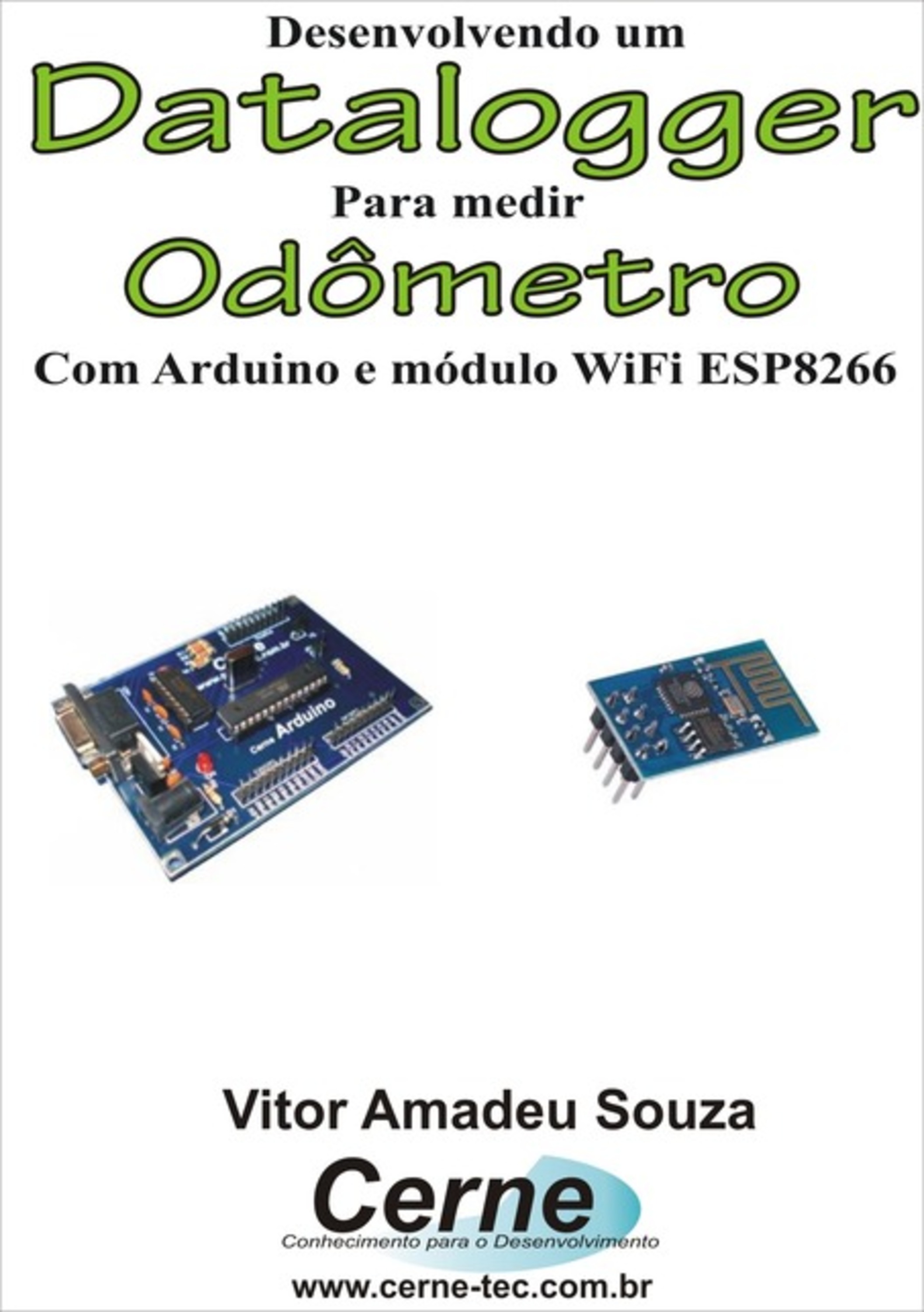 Desenvolvendo Um Datalogger Para Medir Odômetro Com Arduino