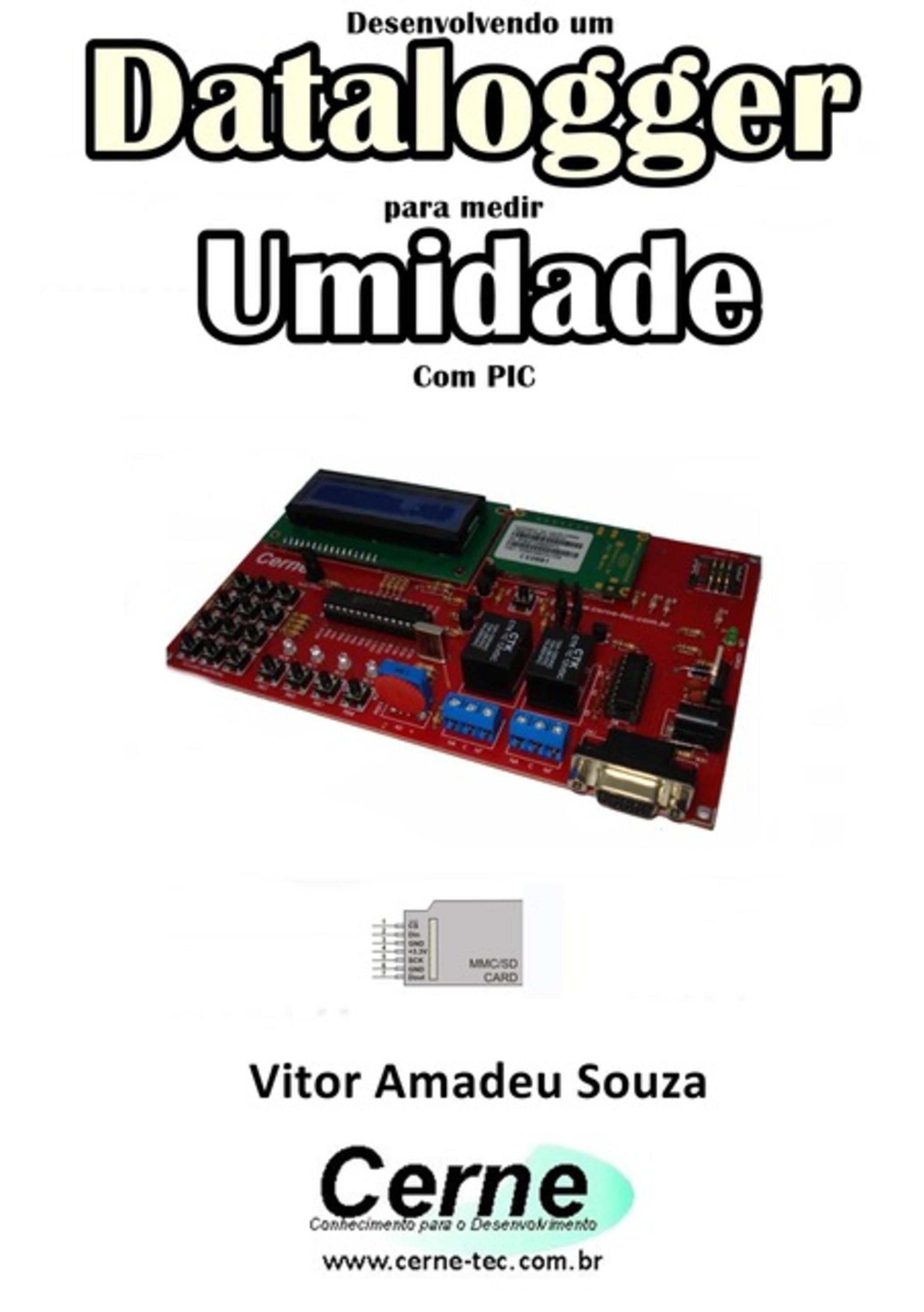 Desenvolvendo Um Datalogger Para Medir Umidade Com Pic