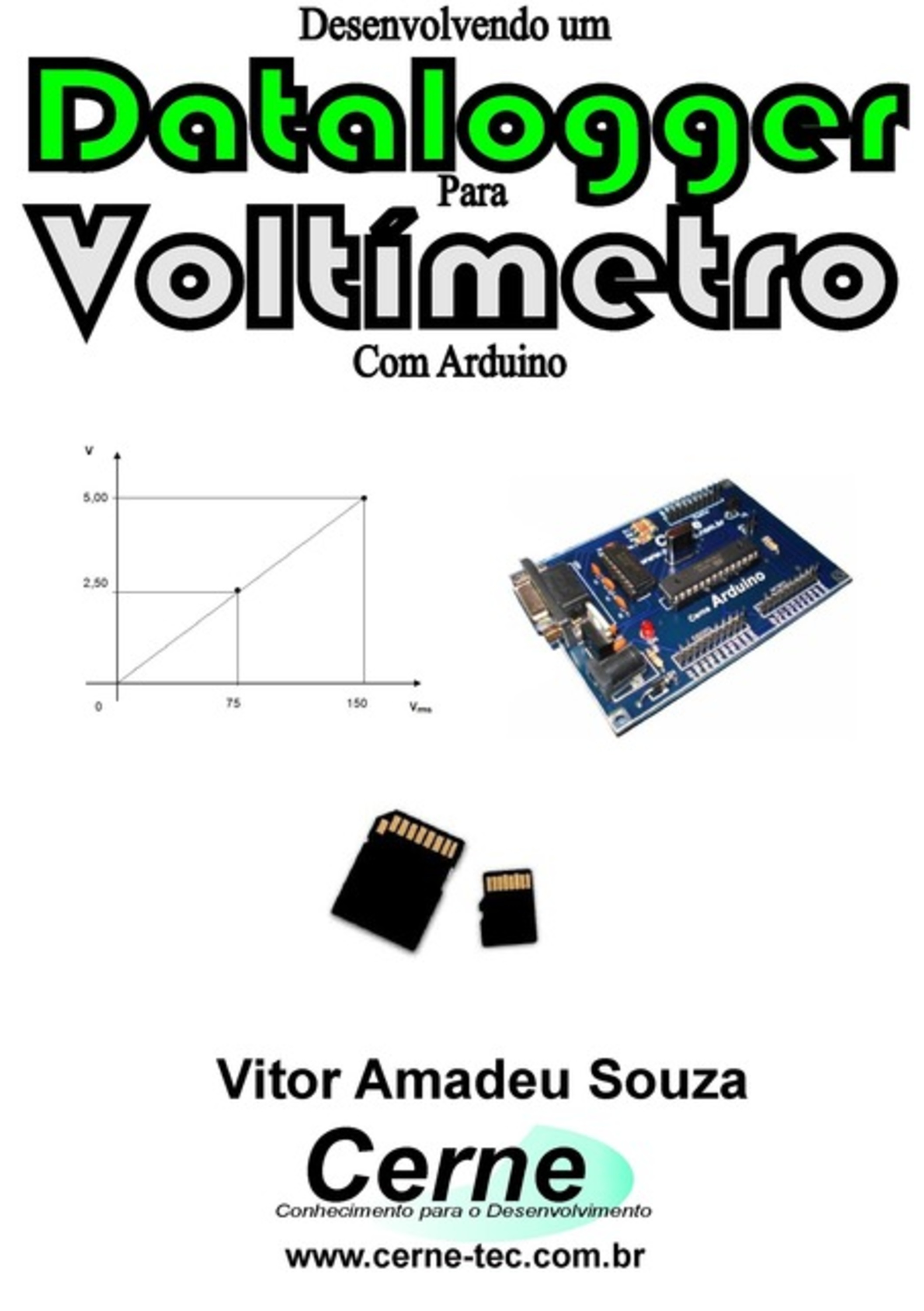 Desenvolvendo Um Datalogger Para Voltímetro Com Arduino