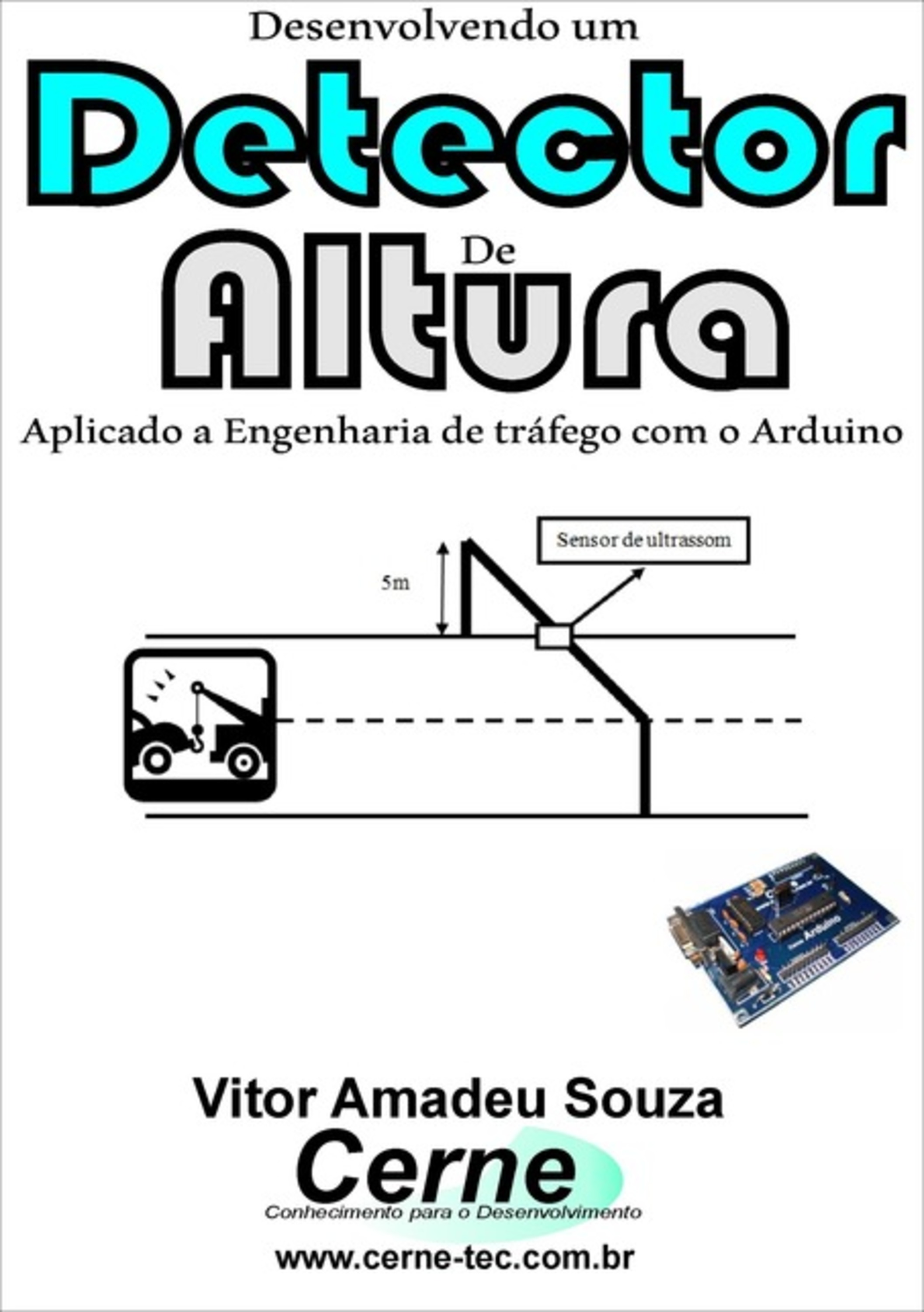 Desenvolvendo Um Detector De Altura