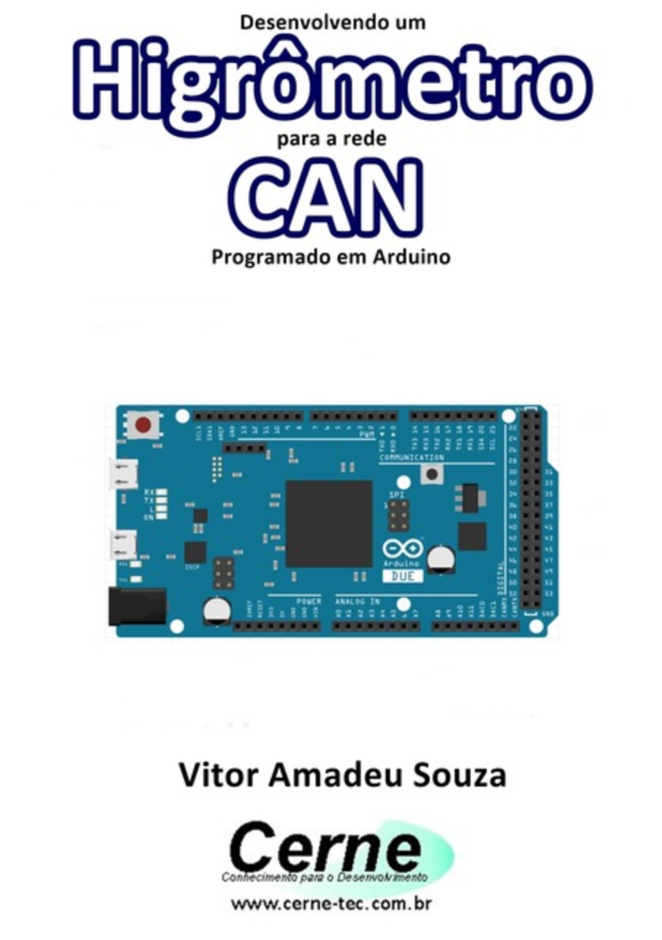 Desenvolvendo Um Higrômetro Para A Rede Can Programado Em Arduino