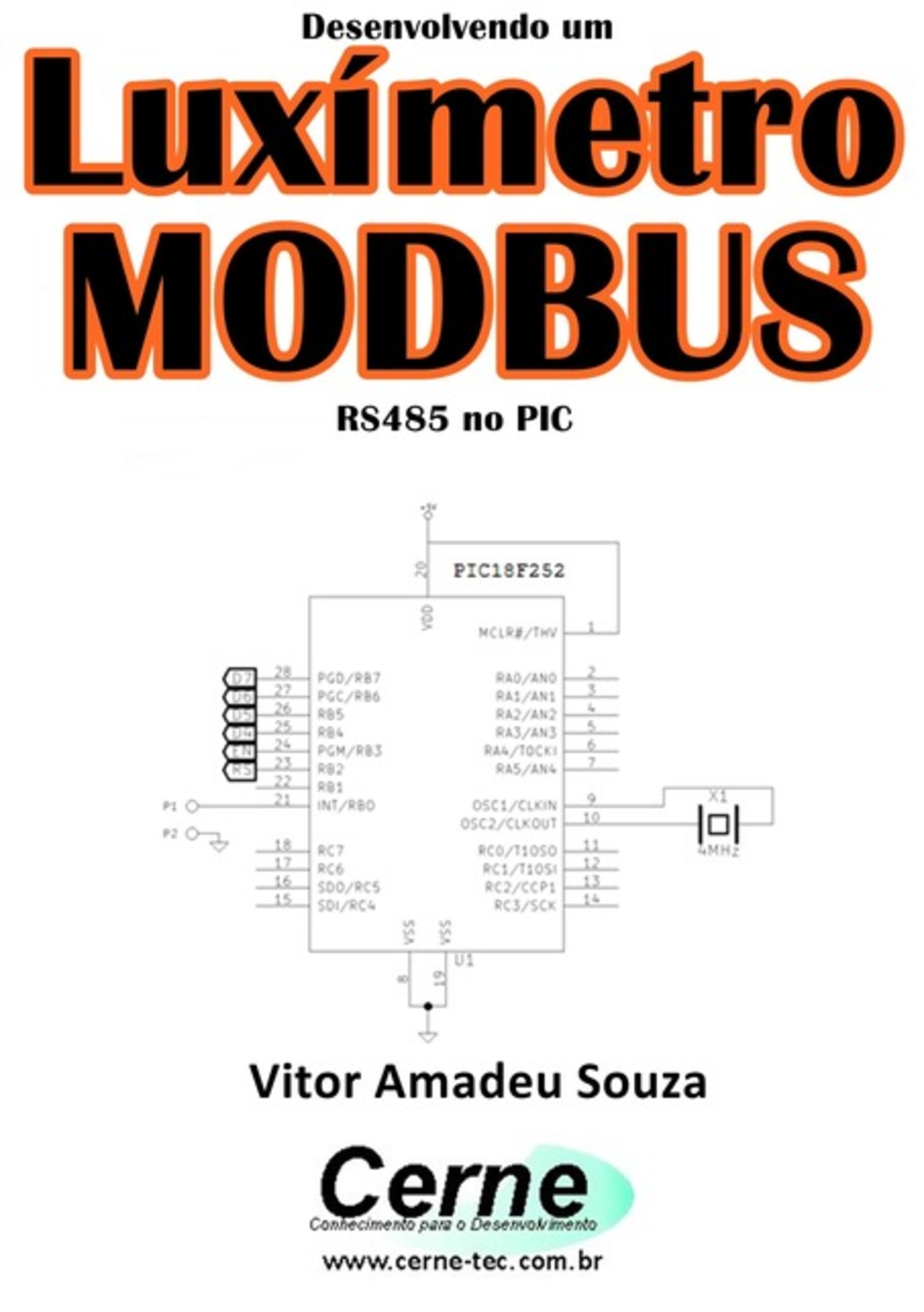 Desenvolvendo Um Luxímetro Modbus Rs485 No Pic