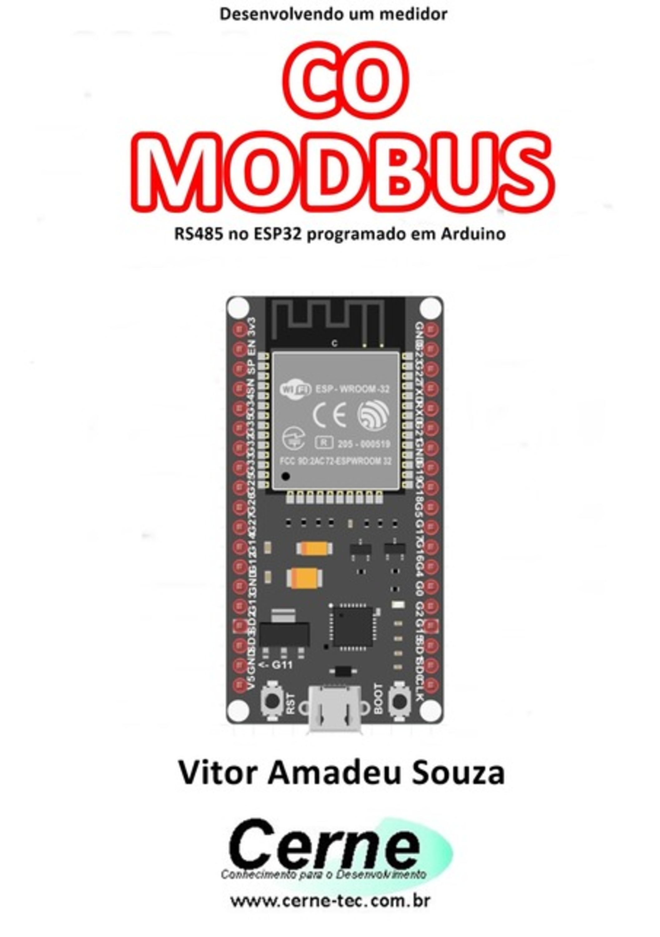 Desenvolvendo Um Medidor Co Modbus Rs485 No Esp32 Programado Em Arduino