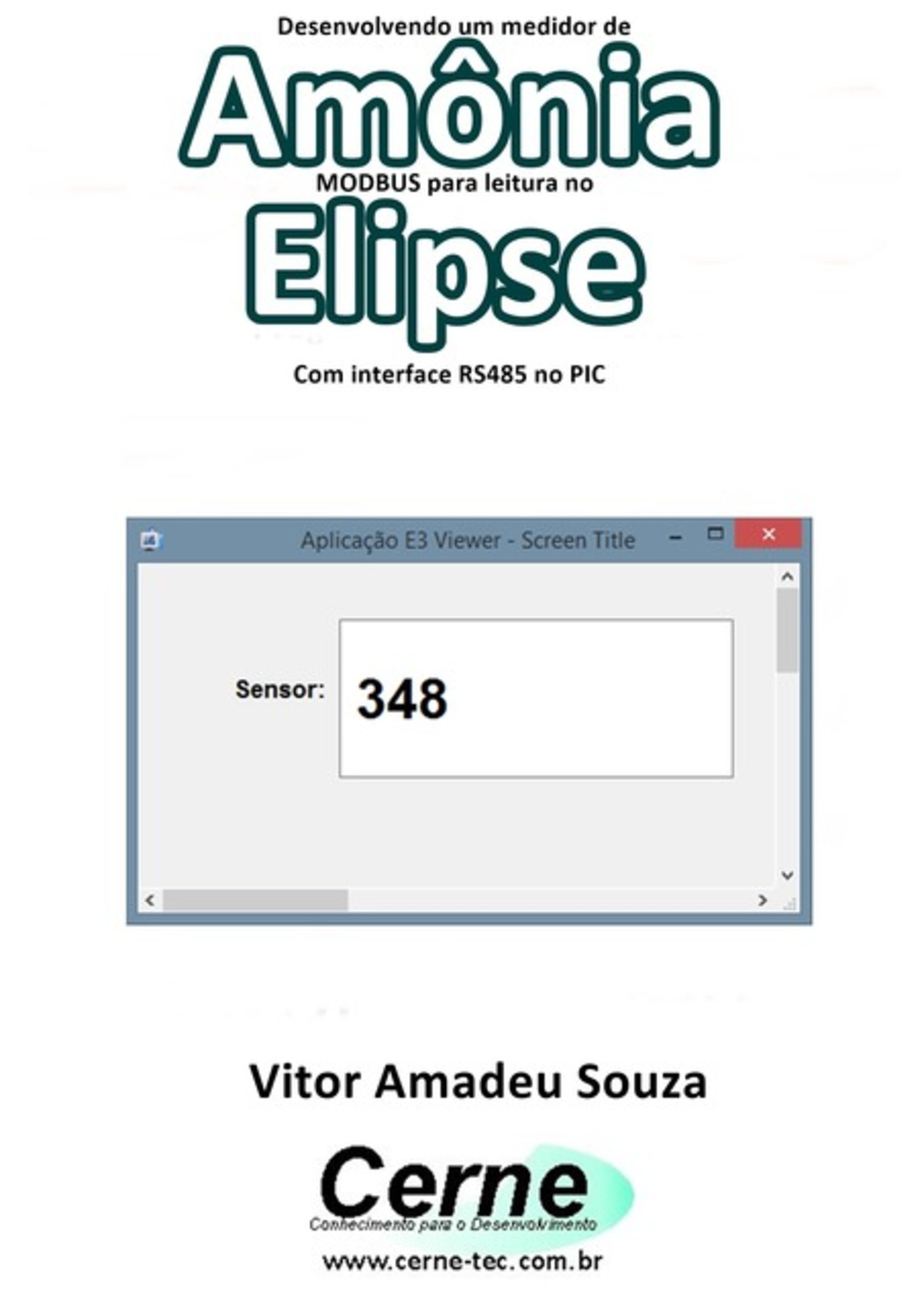 Desenvolvendo Um Medidor De Amônia Modbus Para Leitura No Elipse Com Interface Rs485 No Pic