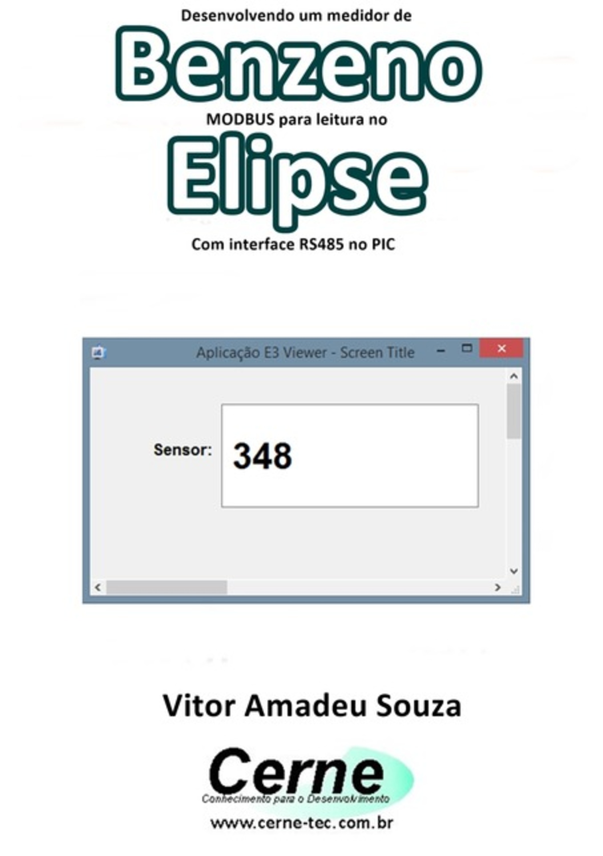 Desenvolvendo Um Medidor De Benzeno Modbus Para Leitura No Elipse Com Interface Rs485 No Pic