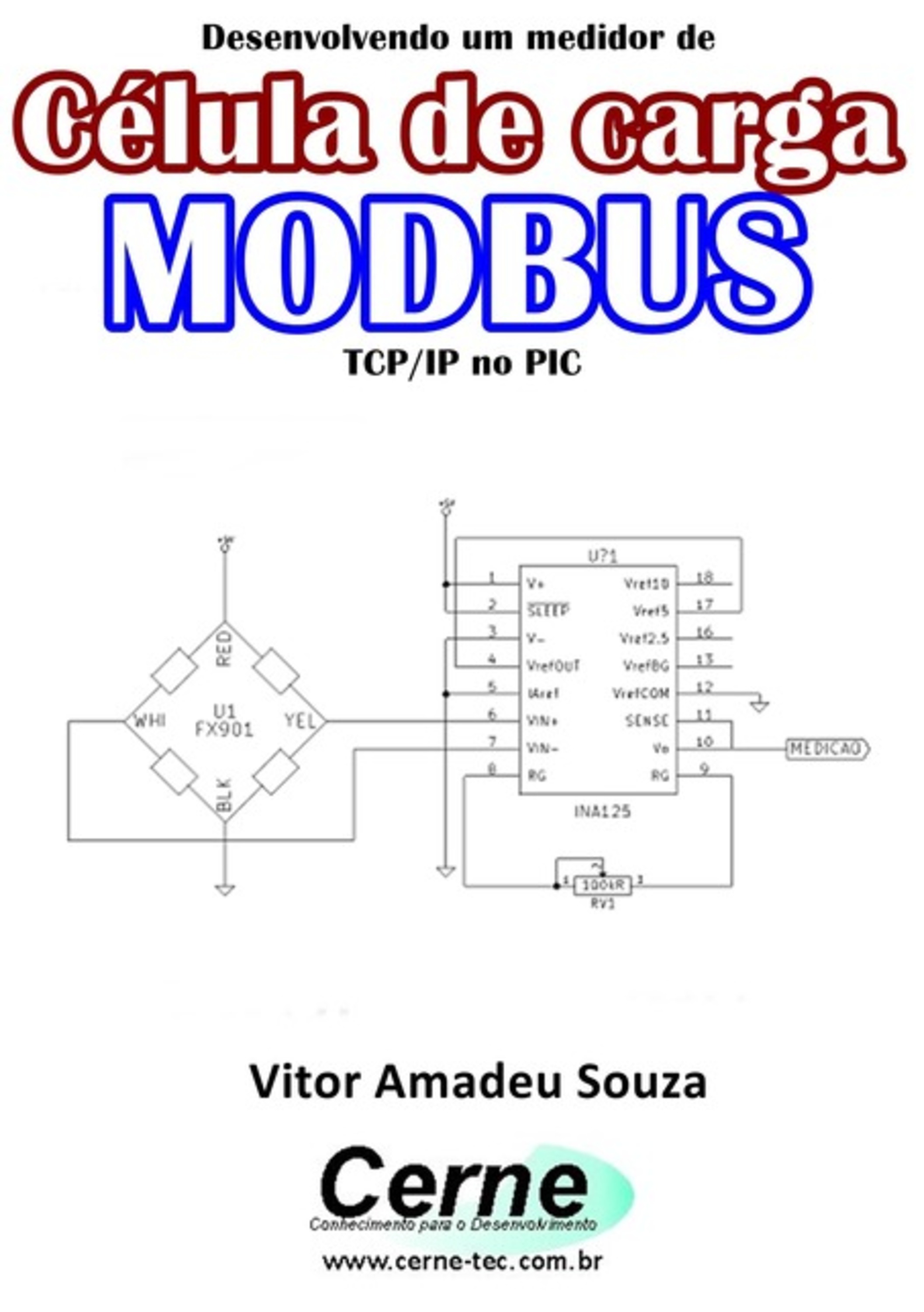 Desenvolvendo Um Medidor De Célula De Carga Modbus Tcp/ip No Pic