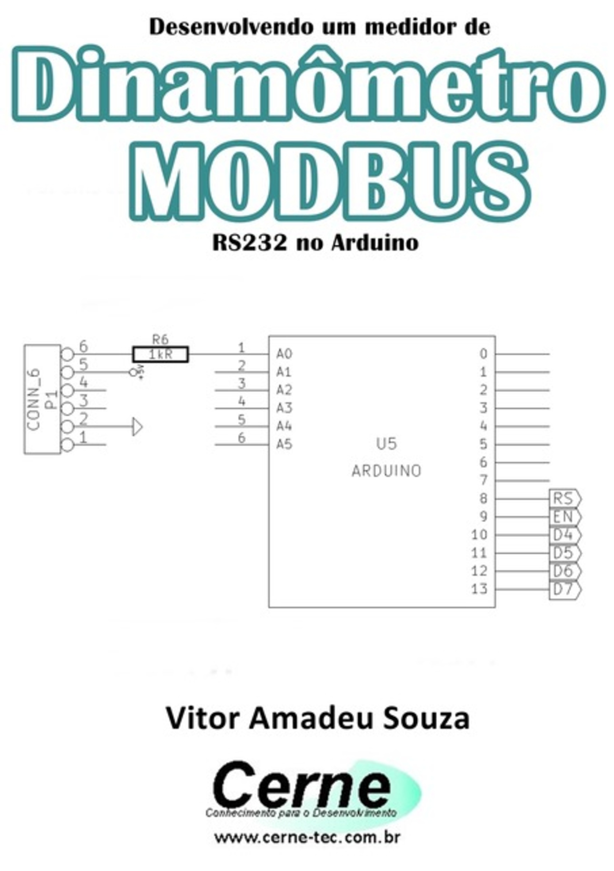 Desenvolvendo Um Medidor De Dinamômetro Modbus Rs232 No Arduino